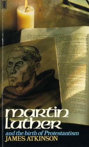Imagen de archivo de Martin Luther and the Birth of Protestantism a la venta por WorldofBooks