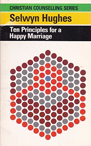 Imagen de archivo de Ten Principles for a Happy Marriage a la venta por ThriftBooks-Dallas