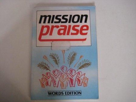 9780551010871: Mission Praise: Words Only Edition: Pack of 50