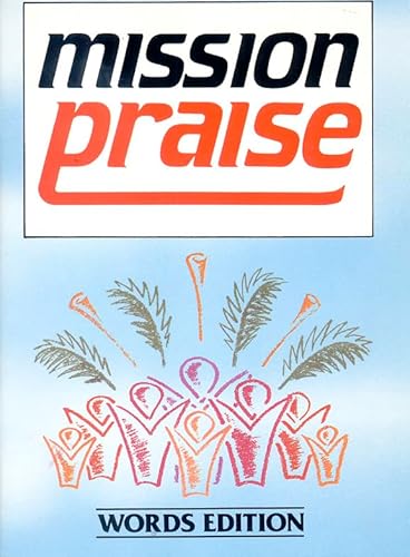 9780551010918: Mission Praise