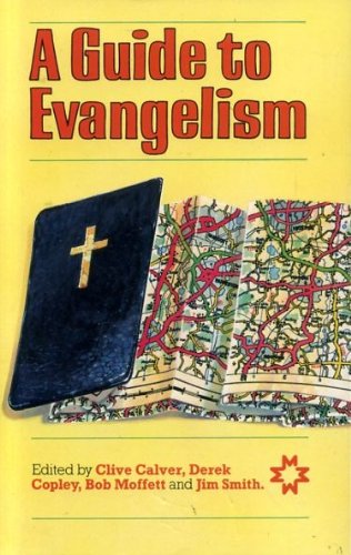 Beispielbild fr A Guide to Evangelism zum Verkauf von Better World Books