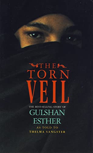Beispielbild fr The Torn Veil: The Best-selling Story of Gulshan Esther zum Verkauf von AwesomeBooks