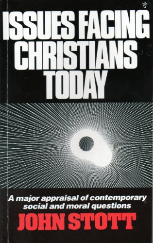9780551011588: Issues Facing Christians Today