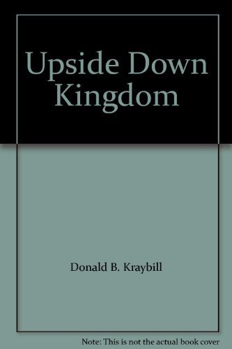 Beispielbild fr Upside Down Kingdom zum Verkauf von WorldofBooks