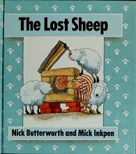 The Lost Sheep (9780551012776) by Nick Butterworth; Mick Inkpen