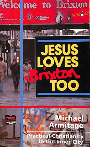 Jesus Loves Brixton Too (9780551013407) by Michael Armitage