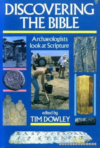 Stock image for Discovering the Bible : Archaeologists Look at Scripture for sale by Better World Books