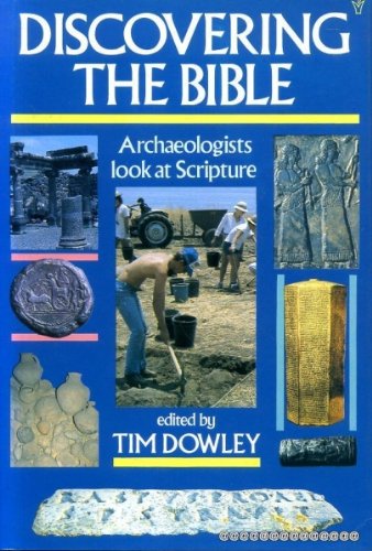 9780551013728: Discovering the Bible: Archaeologists Look at Scripture