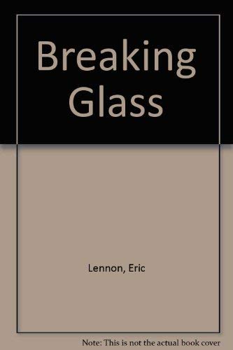 9780551014473: Breaking Glass