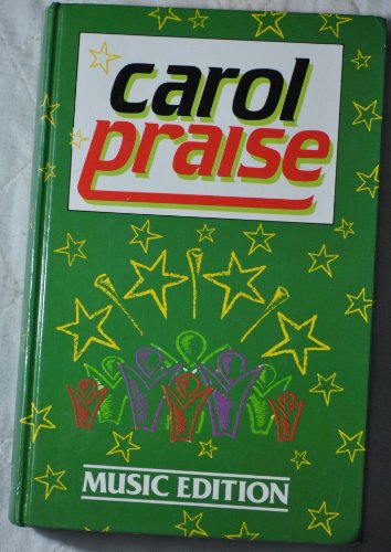 9780551014527: Carol Praise