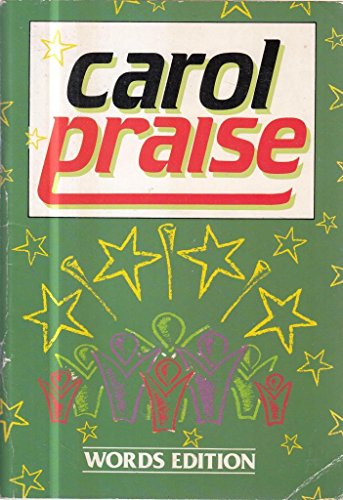 9780551014534: Carol Praise: Words Edition