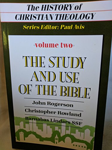 Beispielbild fr The History of Christian Theology: Vol.2: The Study and Use of the Bible zum Verkauf von HPB-Ruby