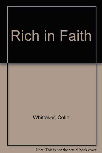 Stock image for Rich in Faith for sale by Brit Books