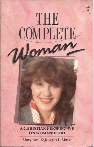 The Complete Woman.