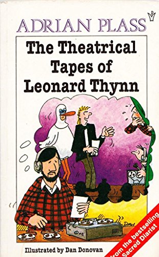 Imagen de archivo de The Theatrical Tapes of Leonard Thynn a la venta por WorldofBooks