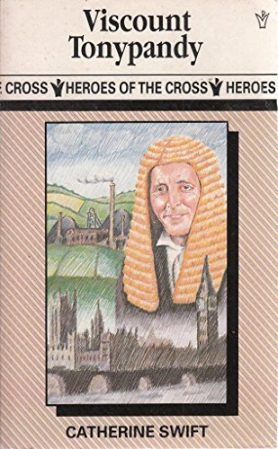 Stock image for Lord Tonypandy (Heroes of the Cross) for sale by Greener Books