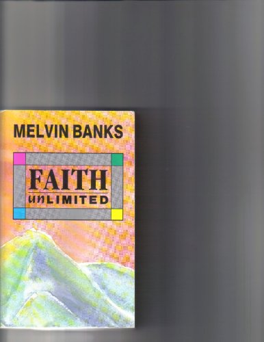 Faith Unlimited (9780551023833) by Banks, Melvin; Fox, Simon