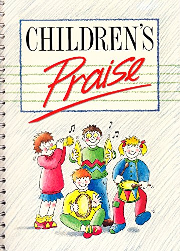 Stock image for Children's Praise (Mission Praise S.) for sale by WorldofBooks