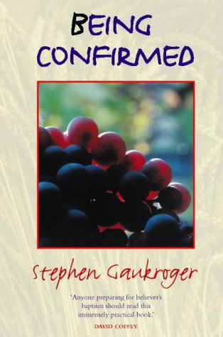 Beispielbild fr Being Confirmed (Guide to Letting God Take Command) zum Verkauf von Wonder Book