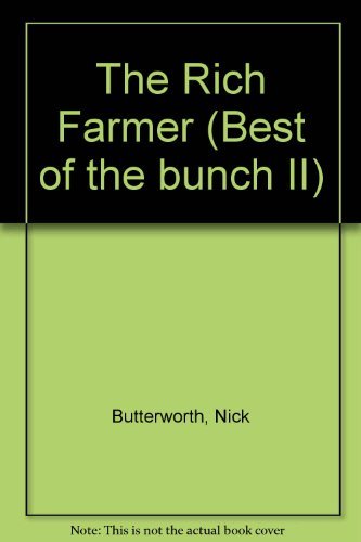 9780551025080: The Rich Farmer (Best of the bunch II)