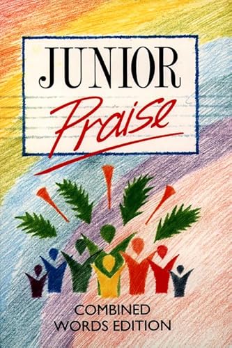 Stock image for Junior Praise Combined for sale by WorldofBooks