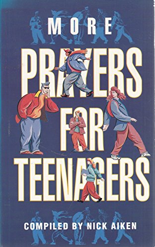 Imagen de archivo de More Prayers for Teenagers a la venta por AwesomeBooks