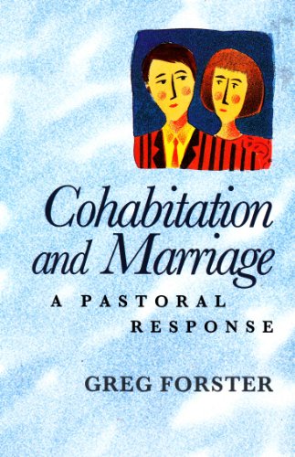 Stock image for Cohabitation and Marriage : A Pastoral Response for sale by Better World Books Ltd