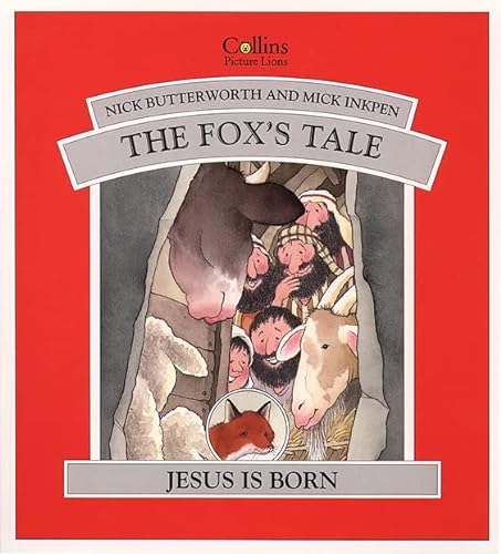 Beispielbild fr The Fox  s Tale: Jesus Is Born zum Verkauf von AwesomeBooks