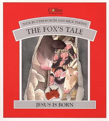 9780551028777: The Fox’s Tale: Jesus is Born