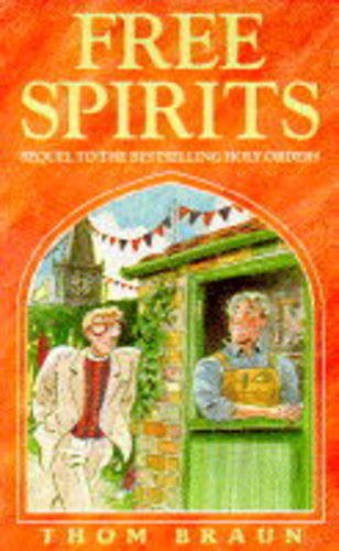 Stock image for Free Spirits for sale by WorldofBooks