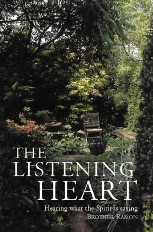 9780551030503: The Listening Heart: Seven Days with the Seven Churches of the Apocalypse