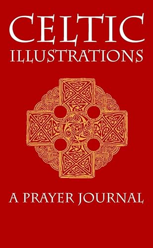 Beispielbild fr Celtic Illustrations: A Prayer Journal zum Verkauf von WorldofBooks