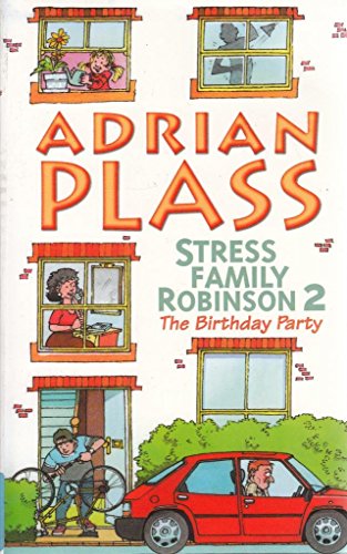 9780551031081: The Birthday Party (No. 2) (Stress Family Robinson: the Birthday Party)
