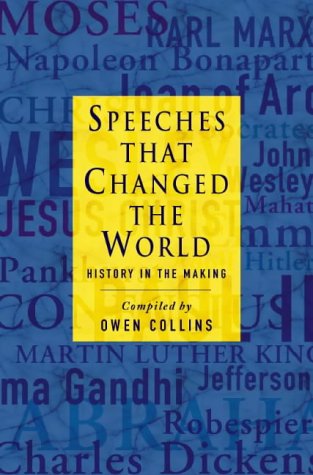 Imagen de archivo de Speeches That Changed the World: History in the Making a la venta por WorldofBooks