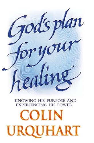 9780551031685: God's Plan For Your Healing