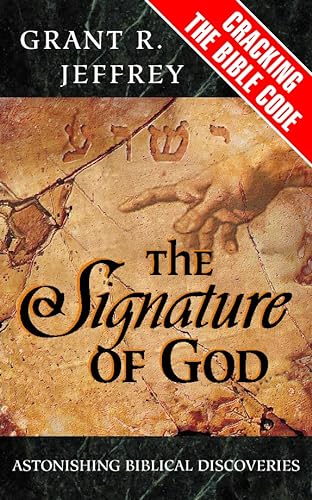 The Signature of God (9780551031715) by Grant R. Jeffrey