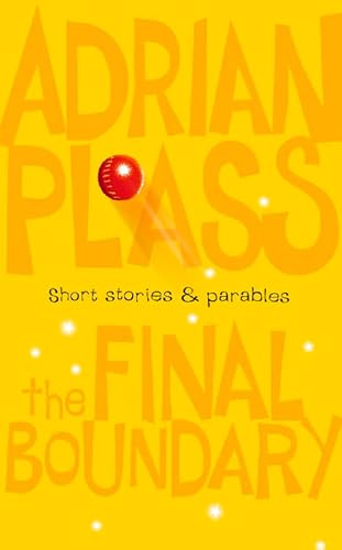 Stock image for The Final Boundary: Short Stories and Parables for sale by ThriftBooks-Atlanta