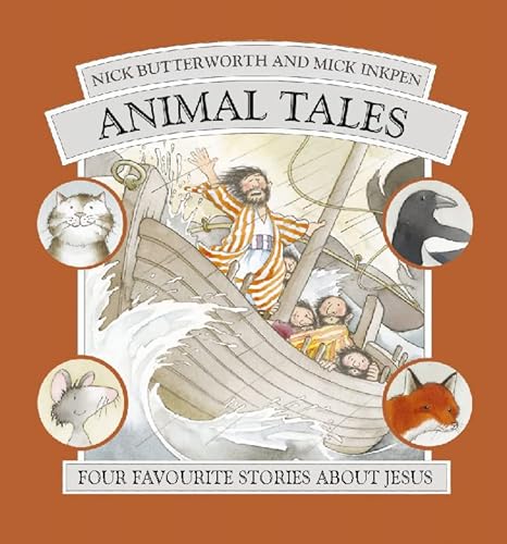 Animal Tales Omnibus (9780551032309) by Butterworth, Nick; Inkpen, Mick