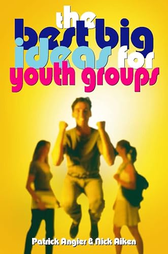 Imagen de archivo de The Best Big Ideas for Youth Groups a la venta por AwesomeBooks