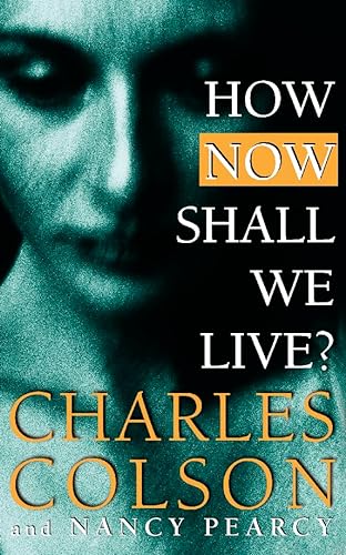 Imagen de archivo de How Now Shall We Live? a la venta por Anybook.com