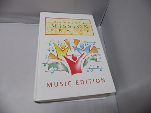 Stock image for Complete "Mission Praise" [Music Edition] for sale by WorldofBooks