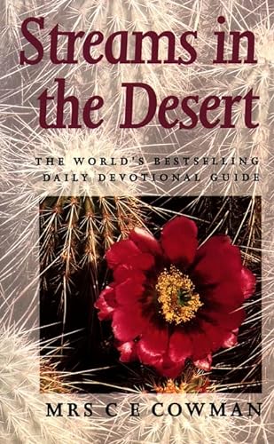Streams in the Desert: v. 1 (9780551050877) by Cowman, Mrs. Charles E.