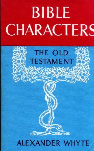 Beispielbild fr Bible Characters: The Old Testament zum Verkauf von Anybook.com