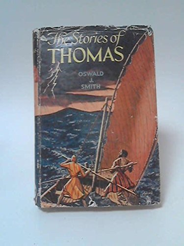 Stories of Thomas (9780551051546) by Oswald Jeffrey Smith