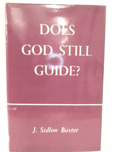 9780551052529: Does God Still Guide?