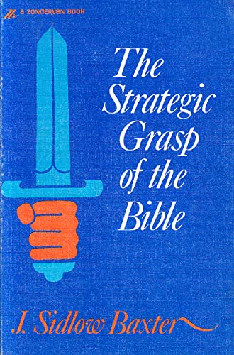 9780551052758: Strategic Grasp of the Bible