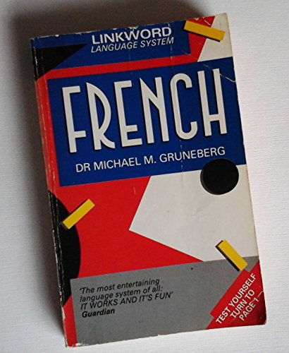 French (Linkword Language System) (9780552005005) by Gruneberg, Michael