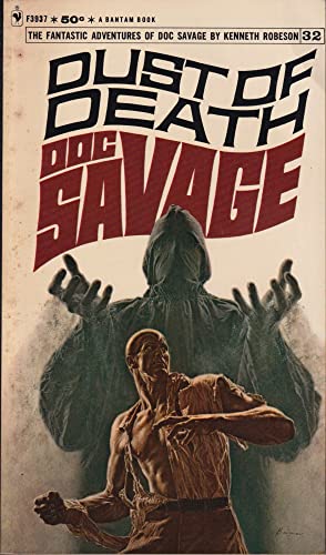 Dust of Death, a Doc Savage Adventure (Doc Savage #32) (9780552039376) by Robeson, Kenneth