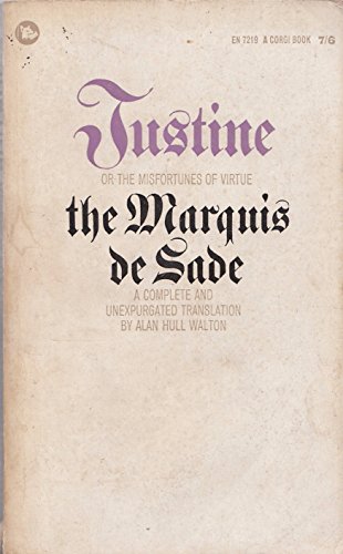 Justine, or, The Misfortunes of Virtue