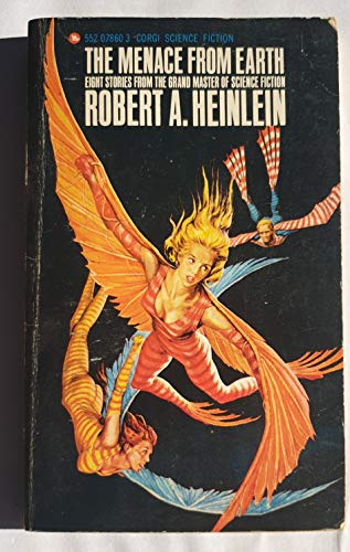 The Menace from Earth (9780552078603) by Robert A. Heinlein